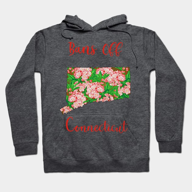 Bans Off Connecticut Hoodie by ziafrazier